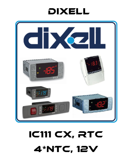 IC111 CX, RTC 4*NTC, 12V Dixell
