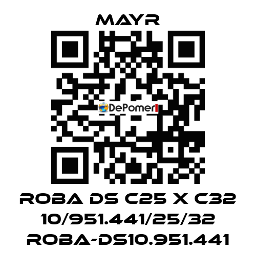 ROBA DS C25 X C32 10/951.441/25/32 ROBA-DS10.951.441 Mayr