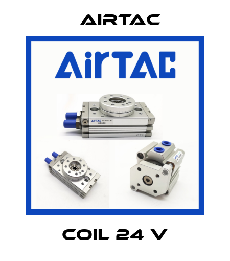 coil 24 V Airtac
