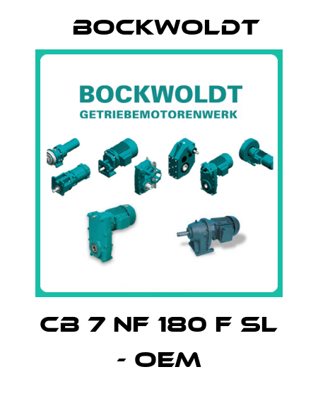CB 7 NF 180 F SL - OEM Bockwoldt
