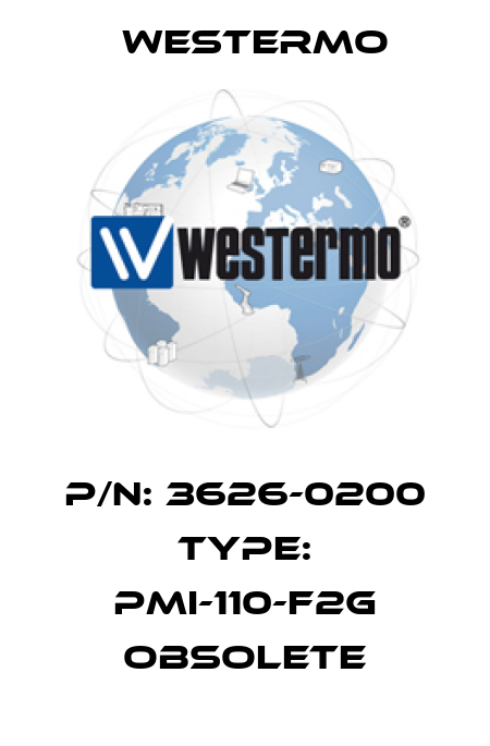 P/N: 3626-0200 Type: PMI-110-F2G OBSOLETE Westermo