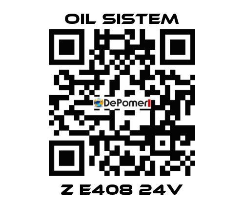 Z E408 24v Oil Sistem