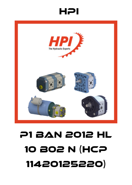 P1 BAN 2012 HL 10 B02 N (HCP 11420125220) HPI