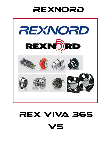 Rex VIVA 365 VS Rexnord
