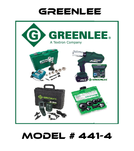 Model # 441-4 Greenlee