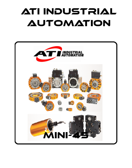 MINI-45 ATI Industrial Automation