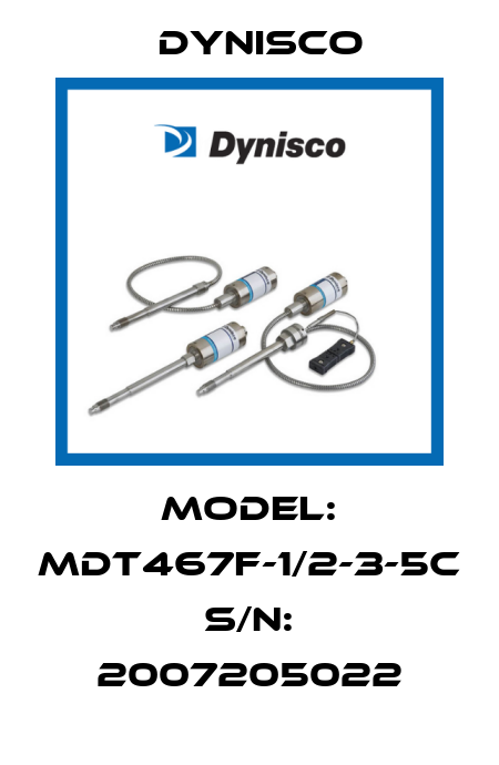 Model: MDT467F-1/2-3-5C S/N: 2007205022 Dynisco