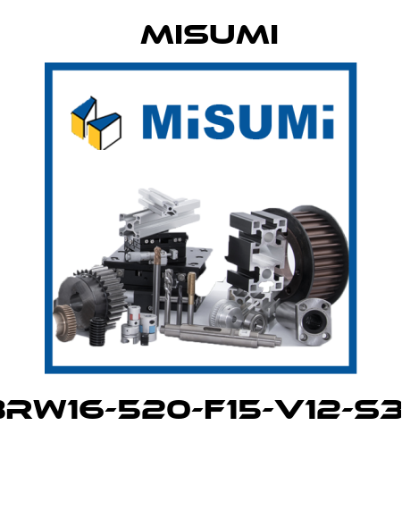 MTSBRW16-520-F15-V12-S35-Q12  Misumi