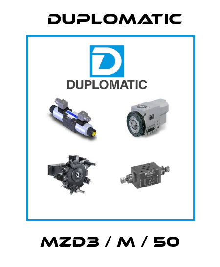 MZD3 / M / 50 Duplomatic