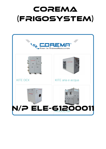 N/P ELE-61200011  Corema (Frigosystem)
