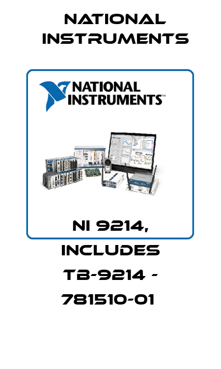 NI 9214, INCLUDES TB-9214 - 781510-01  National Instruments
