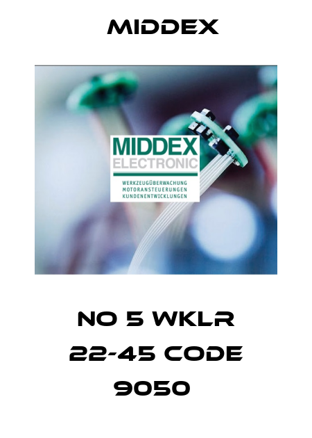 NO 5 WKLR 22-45 CODE 9050  Middex