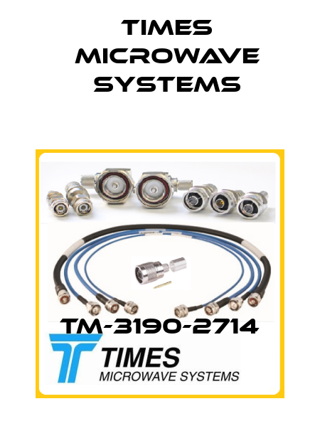 TM-3190-2714 Times Microwave Systems