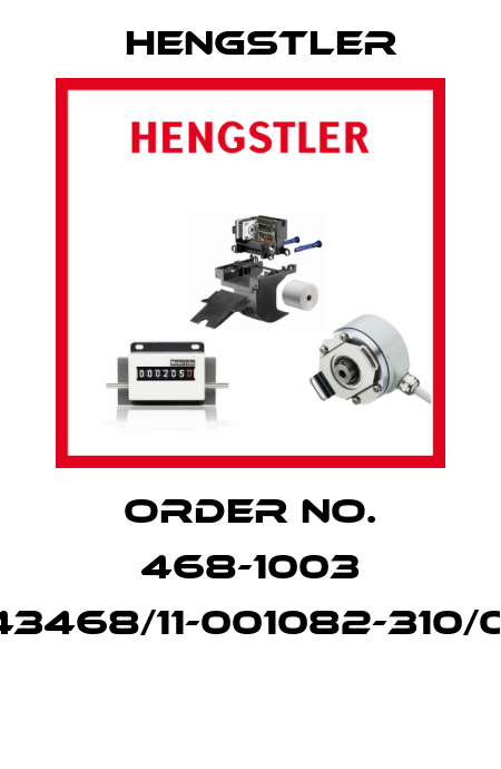 ORDER NO. 468-1003 HDZ-43468/11-001082-310/001.00  Hengstler