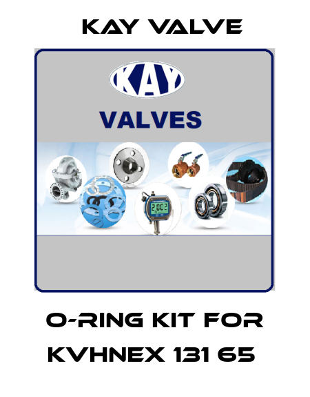 O-ring kit for KVHNEX 131 65  Kay Valve