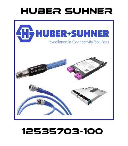 12535703-100  Huber Suhner