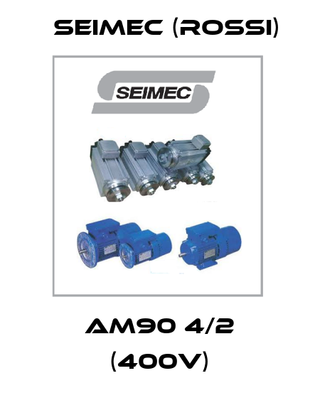 AM90 4/2 (400V) Seimec (Rossi)
