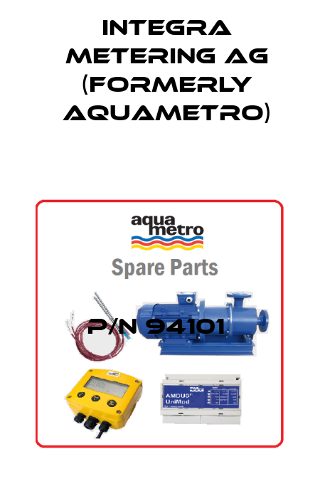 P/N 94101  Integra Metering AG (formerly Aquametro)