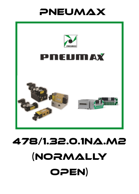 478/1.32.0.1NA.M2 (normally open) Pneumax