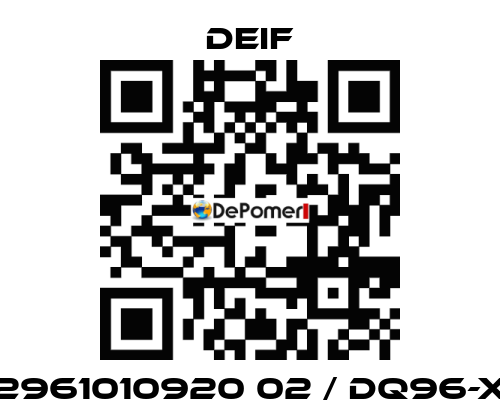 2961010920 02 / DQ96-x Deif