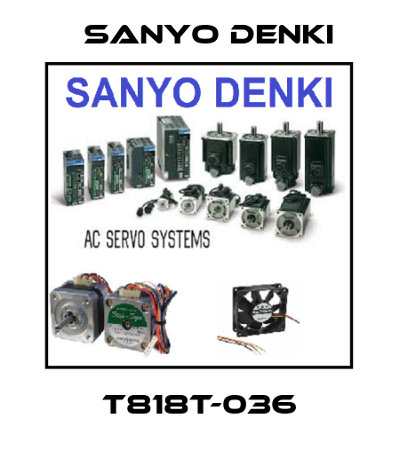 T818T-036 Sanyo Denki