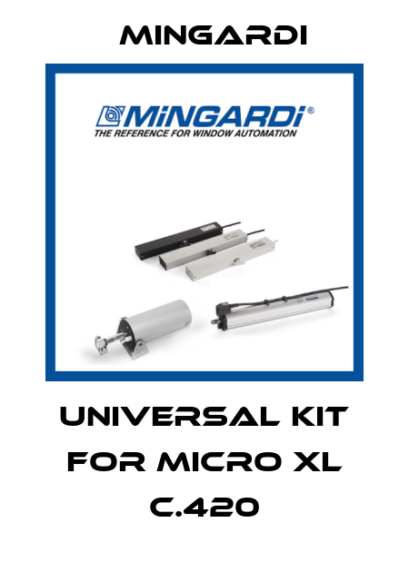 UNIVERSAL KIT FOR Micro XL C.420 Mingardi