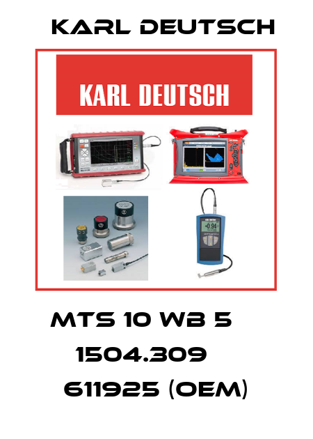 MTS 10 WB 5     1504.309     611925 (OEM) Karl Deutsch