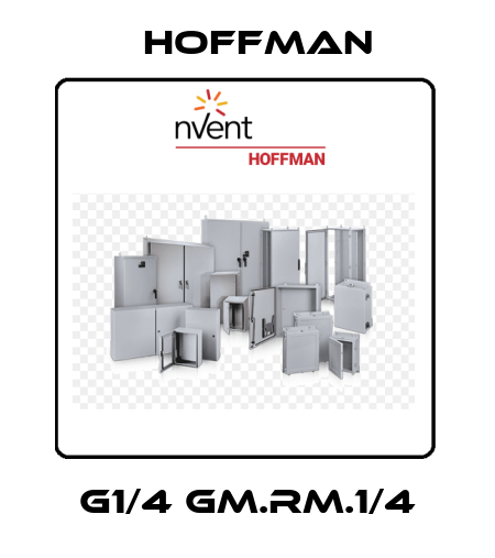 G1/4 GM.RM.1/4 Hoffman