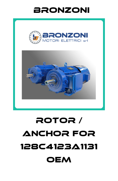 Rotor / anchor for 128C4123A1131 OEM Bronzoni