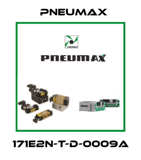 171E2N-T-D-0009A Pneumax
