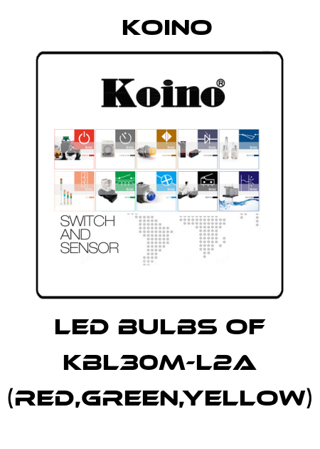 LED bulbs of KBL30M-L2A (Red,Green,Yellow) Koino