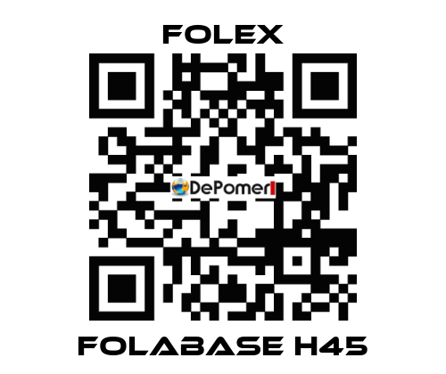 Folabase H45 Folex