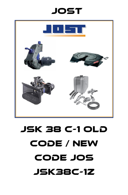 JSK 38 C-1 old code / new code JOS JSK38C-1Z Jost