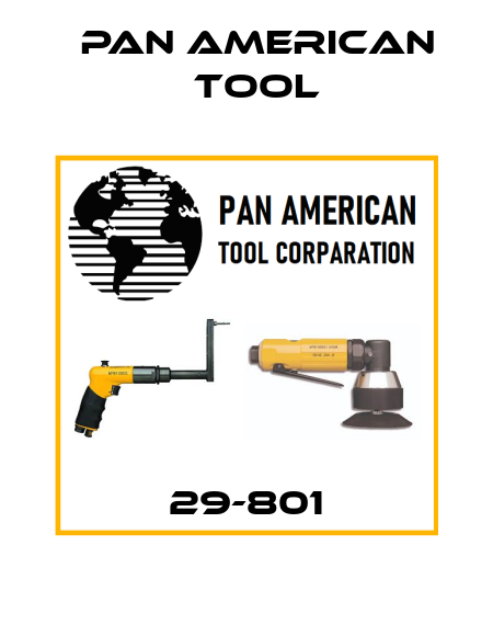 29-801 Pan American Tool