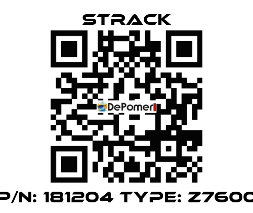P/N: 181204 Type: Z7600 Strack