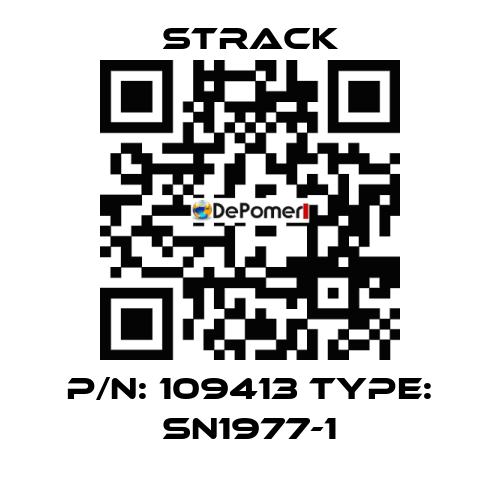 P/N: 109413 Type: SN1977-1 Strack