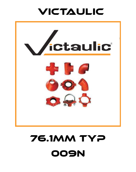 76.1mm Typ 009N Victaulic