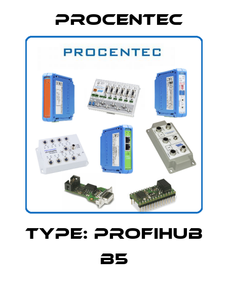 Type: ProfiHub B5 Procentec