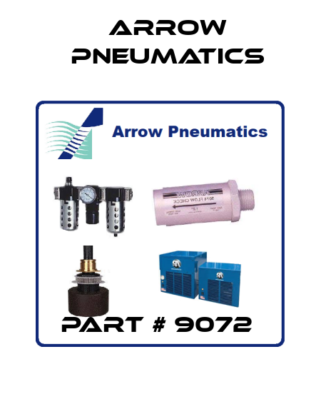 PART # 9072  Arrow Pneumatics