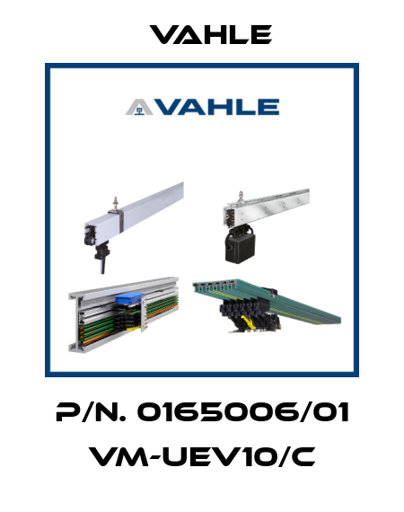 P/n. 0165006/01 VM-UEV10/C Vahle