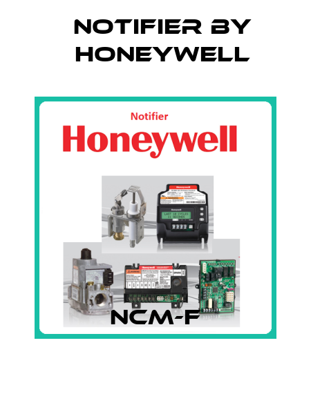 NCM-F Notifier by Honeywell