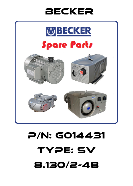 P/N: G014431 Type: SV 8.130/2-48 Becker