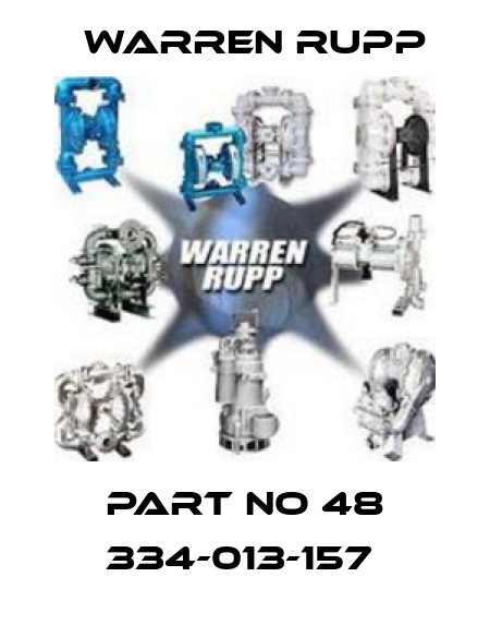 PART NO 48 334-013-157  Warren Rupp