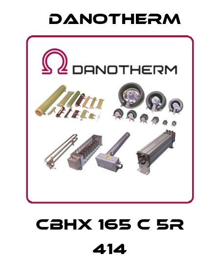 CBHX 165 C 5R 414 Danotherm