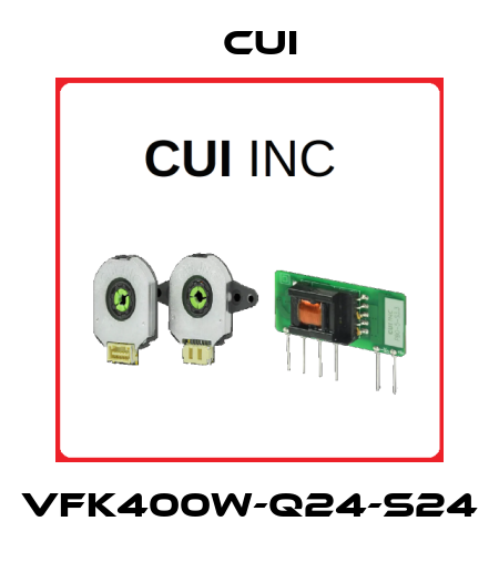 VFK400W-Q24-S24 Cui