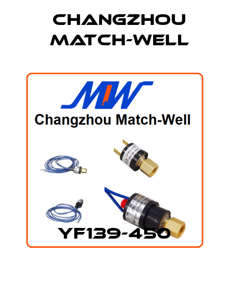 YF139-450 Changzhou Match-Well