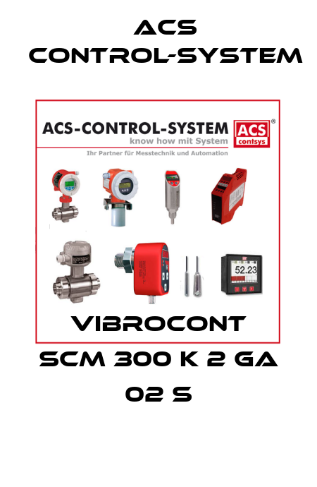 Vibrocont SCM 300 K 2 GA 02 S Acs Control-System