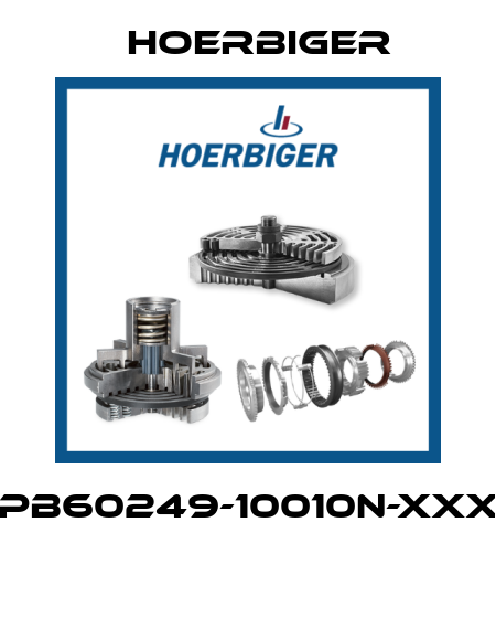 PB60249-10010N-XXX  Hoerbiger