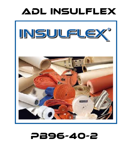 PB96-40-2  ADL Insulflex