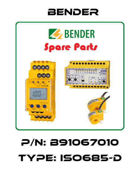 p/n: B91067010 type: iso685-D Bender
